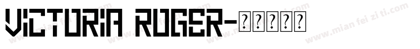 VICTORIA ROGER字体转换